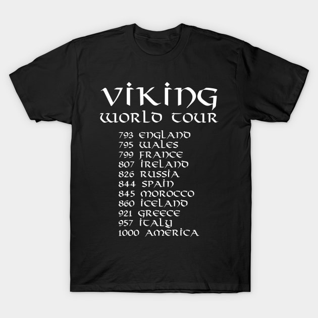 Viking World Tour Shirt T-Shirt by Styr Designs